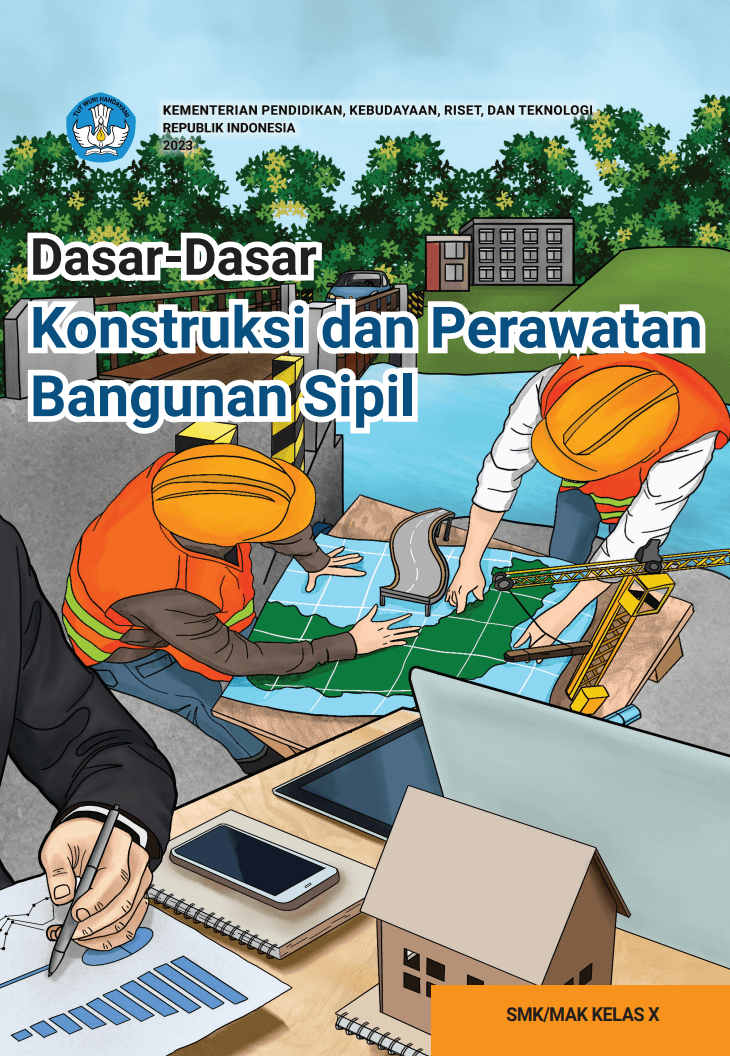 Dasar-Dasar Konstruksi dan  Perawatan  Bangunan Sipil